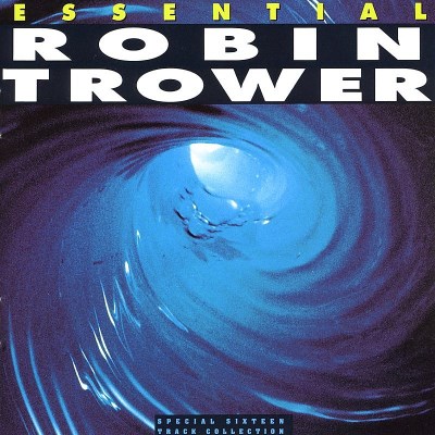 TROWER,ROBIN/ESSENTIAL